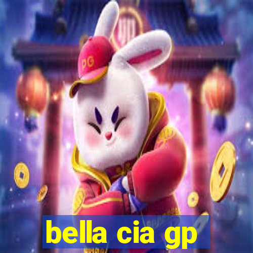 bella cia gp